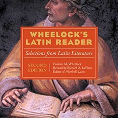 [DOWNLOAD] EPUB 📒 Wheelock's Latin Reader: Selections from Latin Literature by  Rich