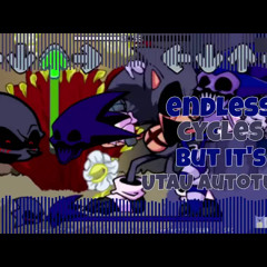 FNF endless cycles but it's UTAU
