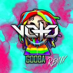 6IX 9INE - GOOBA (VOTO REMIX) {FREE DOWNLOAD}
