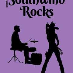 ✔PDF⚡️ Southwind Rocks: When Music Feeds Your Soul