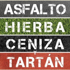 Asfalto, hierba, ceniza y tartán