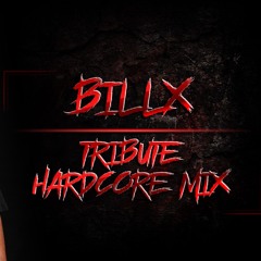 The Core Of Madness EP184 - Billx Tribute Hardcore Mix