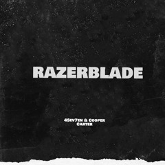 RazerBlade (feat. Cooper Carter)