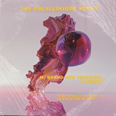 ThePolycliniqueRedux BrandNewTrumpets Yorobi Oct132024