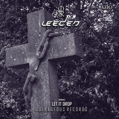 [PREMIERE] LEEDEN - Let It Drop. [OUTRAGEOUS RECORDS]