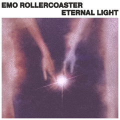 Emo Rollercoaster - Eternal Light
