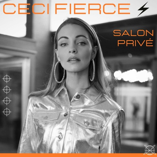 CECI FIERCE @ SALON PRIVÉ, DEC 23