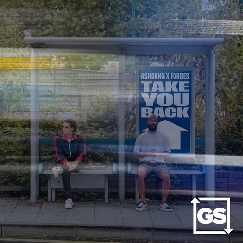 Artwork for the song Ashdunn, Forbes  - Take You Back by Ashdunn on Next Sound