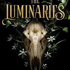 Access EBOOK 💌 The Luminaries (Luminaries, 1) by  Susan Dennard [KINDLE PDF EBOOK EP