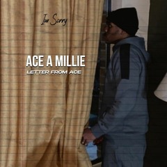 Ace A Millie - Letter From Ace