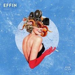 Effin - Rewind