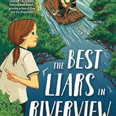 [Read] KINDLE 🧡 The Best Liars in Riverview by  Lin Thompson KINDLE PDF EBOOK EPUB