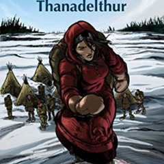 [READ] PDF 📦 The Peacemaker: Thanadelthur (Tales from Big Spirit Book 4) by  David A