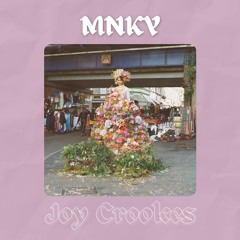 Joy Crookes - Feet Don't Fail Me Now (MNKY Remix)