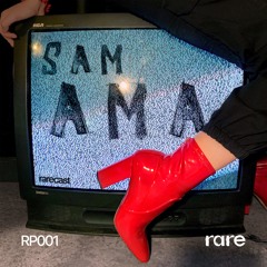 SamAma - Rarecast #1 [RP001]
