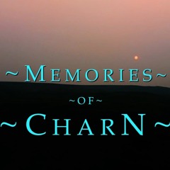 Memories Of Charn