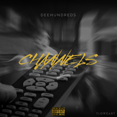 Dee Hundreds - Channels | Prod. Sjbeats