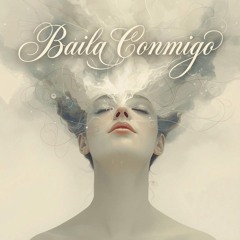Baila Conmigo