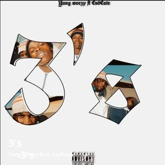 Yung Weezy - 3's (ft Cndcate)
