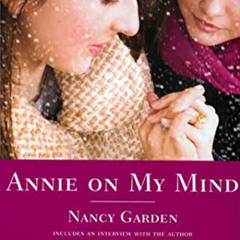 [GET] KINDLE ✔️ Annie on My Mind by  Nancy Garden PDF EBOOK EPUB KINDLE