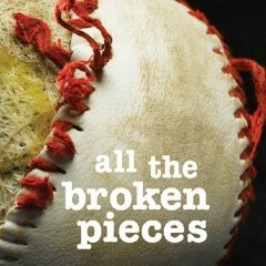 [Access] EPUB 📰 All the Broken Pieces by  Ann E. Burg EBOOK EPUB KINDLE PDF