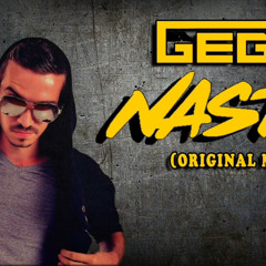Gege - Nasty (Original Mix)
