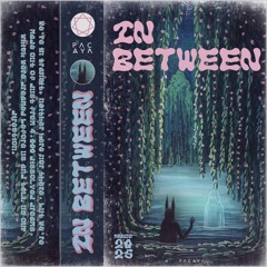 ≈ IN BETWEEN ≈