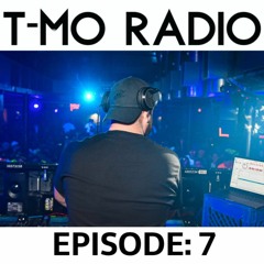 T-MO Radio: Episode 7 // Follow Me @djtmo_music