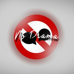 Jayzinz & 2WayWes - No Drama!