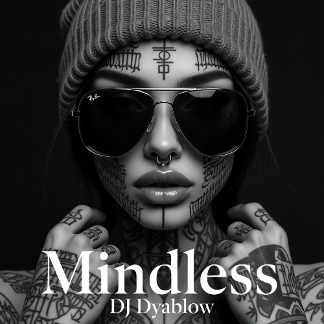 Stream Mindless | MINIMAL | NU DISCO | ORIGINAL MIX by DJ Dyablow ...