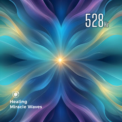 528 Hz A Vibrational Embrace of Love