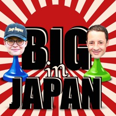 Big In Japan #4 : C’est qui le(s) meilleur(s) ?