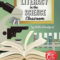 [Free] KINDLE 💑 Literacy in the Science Classroom by  Millie Blandford KINDLE PDF EB