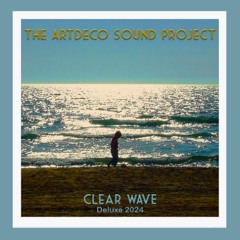 Clear Wave - Deluxe 2024