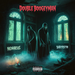 Double Boogeyman || Prod. Yvnng Ecko