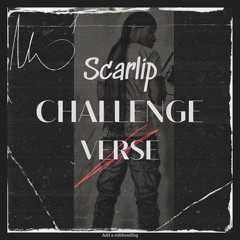 Scarlip Challenge Verse