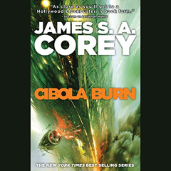 [DOWNLOAD] EPUB 📕 Cibola Burn: The Expanse, Book 4 by  James S. A. Corey,Jefferson M