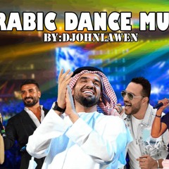 The Best Arabic Dance Music mix🔥|ميكس عربي رقص 2023🔥 By:[DjJohnLawen]