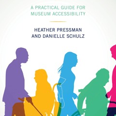 [PDF] The Art of Access: A Practical Guide for Museum Accessibility an