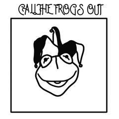 Call The Frogs Out (The Garden cover)