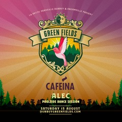Alec Tomorrowland Green Fields Poolside Dance Session (Cafeina Edition)