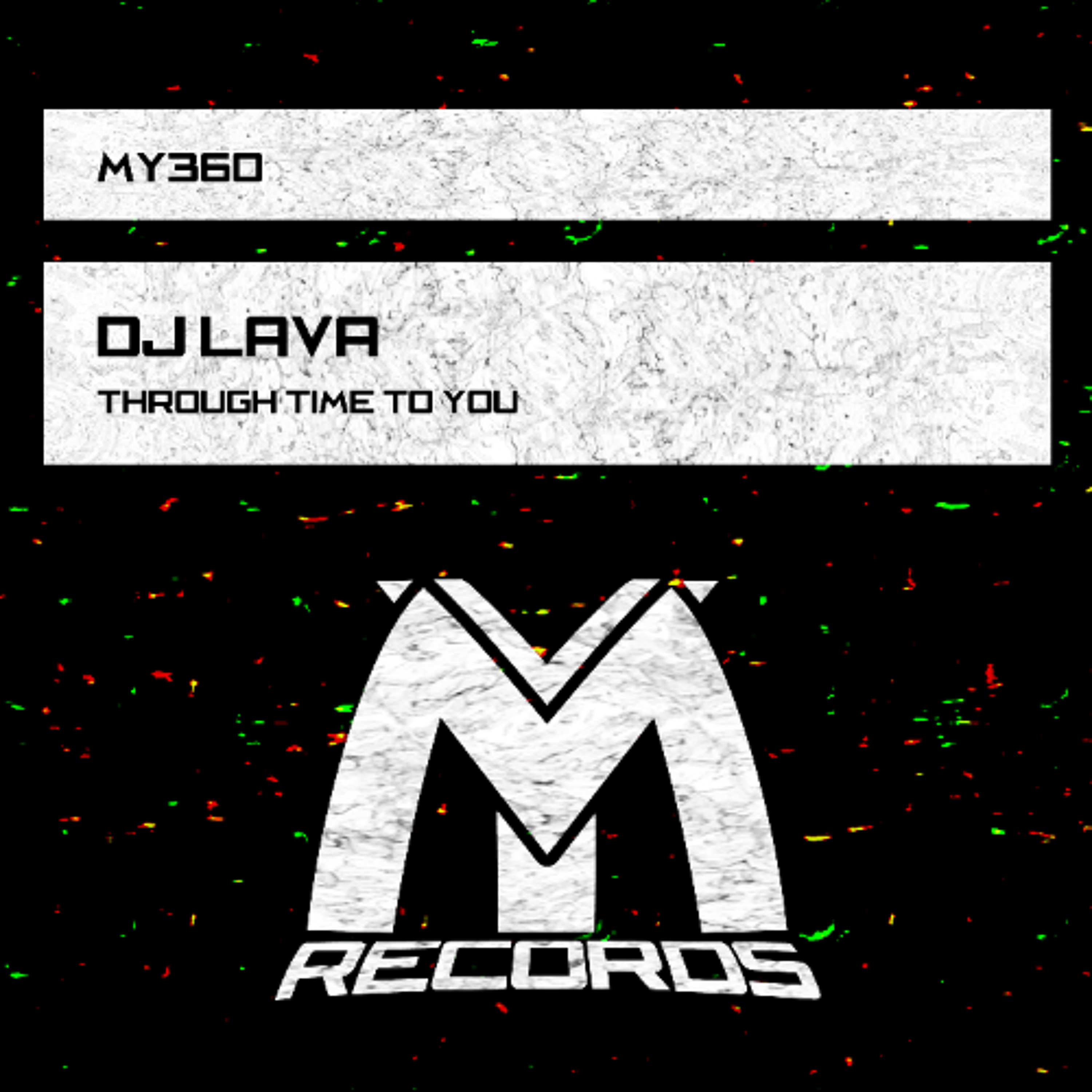 DJ Lava - Through Time to You (Original Mix) episode artwork