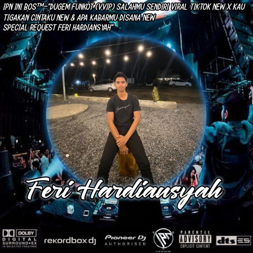 "DJ RMX FUNKOT SALAHMU SENDIRI NEW x APA KABARMU DISANA NEW 2024 SPECIAL RQ FERI HARDIANSYAH"