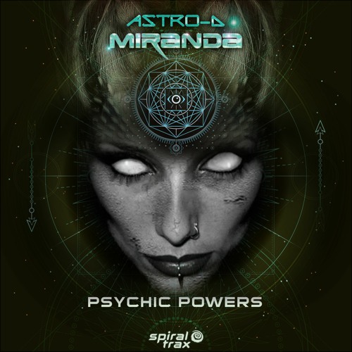 Astro-D, Miranda - Psychic Powers (​​SPIT212 - Spiral Trax)