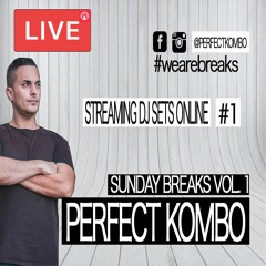 PERFECT KOMBO @ SUNDAY BREAKS VOL. 1 (Confinement Breakbeat Series)