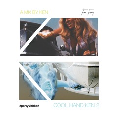 cool hand ken 2