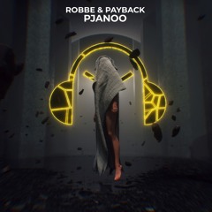 Robbe & Payback - Pjanoo (TECHNO)