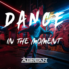 Dance in the Moment