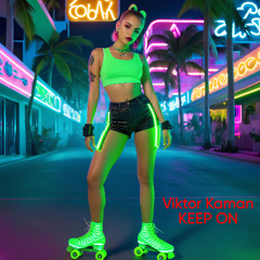 Viktor Kaman - Keep On
