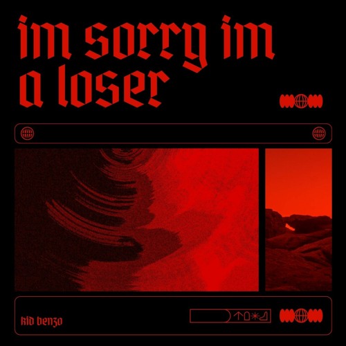 im sorry im a loser (prod.@tennisplayer)